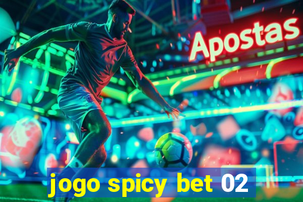 jogo spicy bet 02