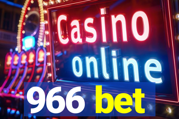 966 bet