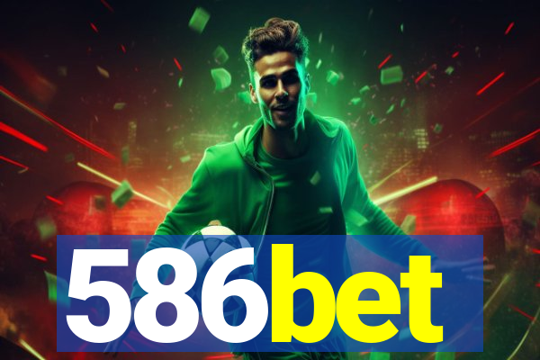 586bet