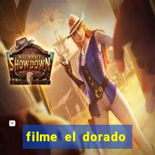 filme el dorado (1966 dublado download)