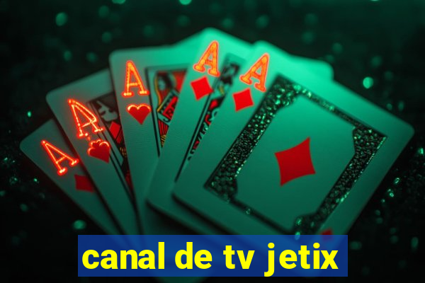 canal de tv jetix