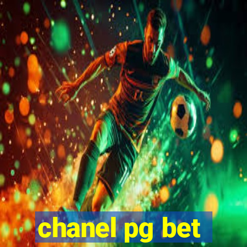 chanel pg bet