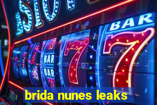 brida nunes leaks