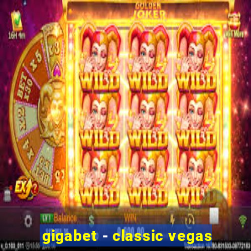 gigabet - classic vegas