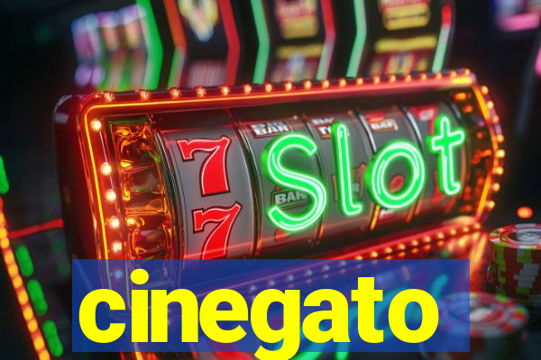 cinegato