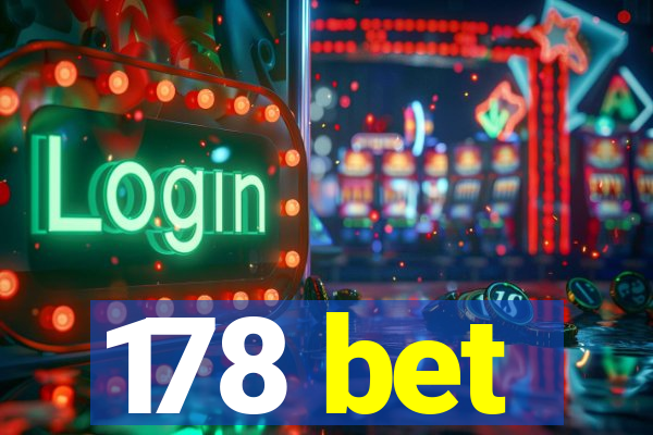 178 bet