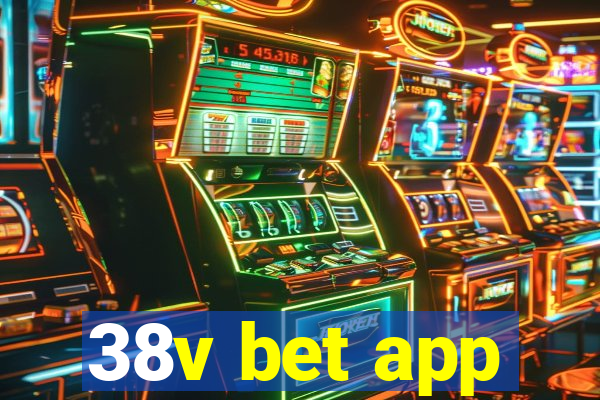 38v bet app