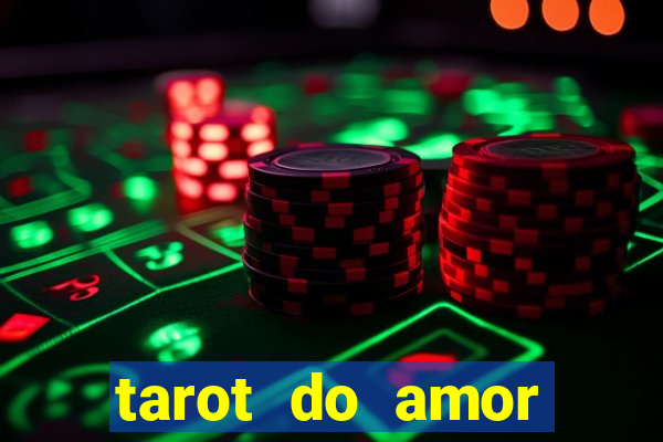 tarot do amor estrela guia o que dizem as cartas