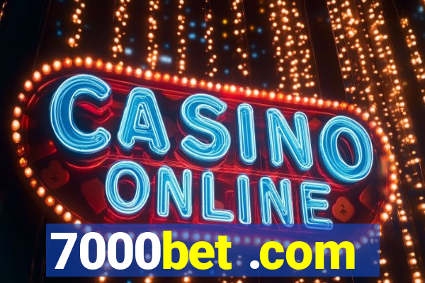 7000bet .com