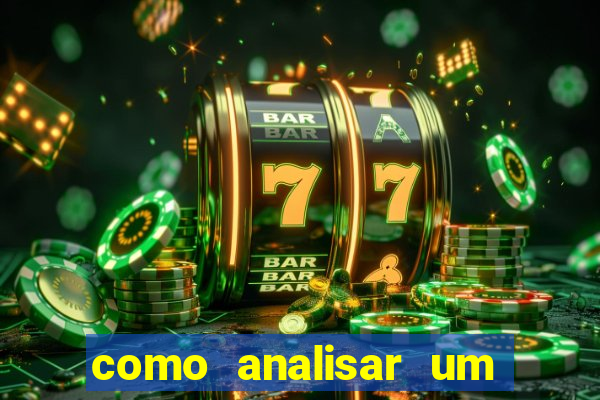 como analisar um jogo de futebol para apostar