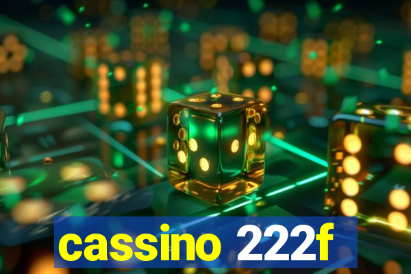 cassino 222f