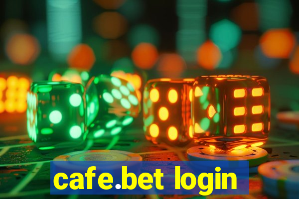 cafe.bet login