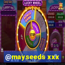 @mayseeds xxx