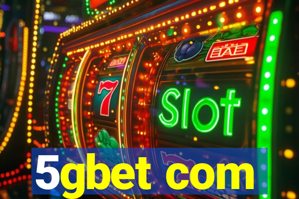 5gbet com