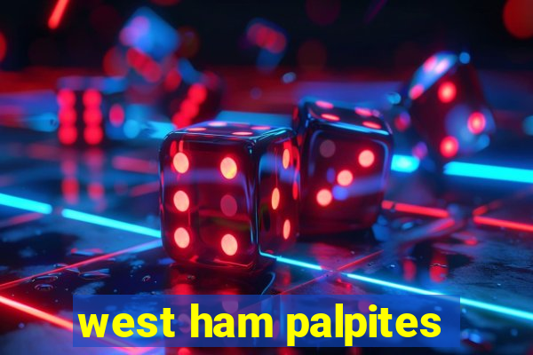 west ham palpites