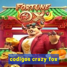 codigos crazy fox