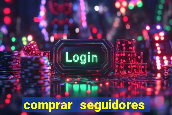 comprar seguidores no instagram barato