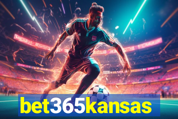 bet365kansas