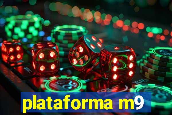 plataforma m9