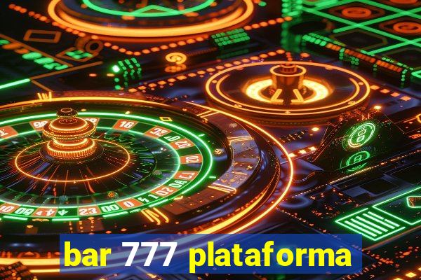 bar 777 plataforma