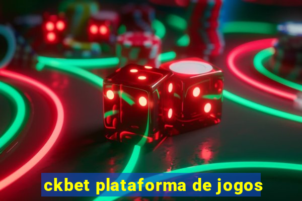 ckbet plataforma de jogos