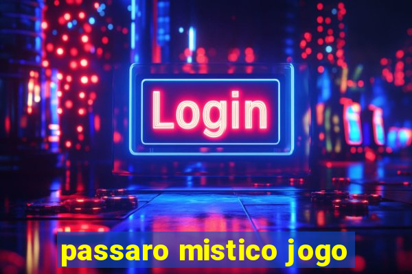 passaro mistico jogo