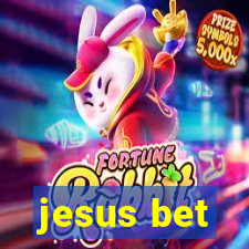 jesus bet