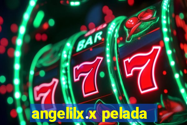 angelilx.x pelada