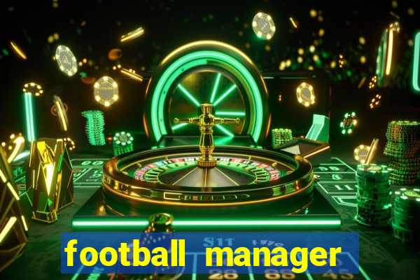 football manager 2024 crack