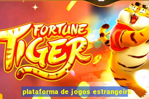 plataforma de jogos estrangeira