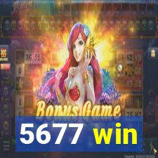 5677 win