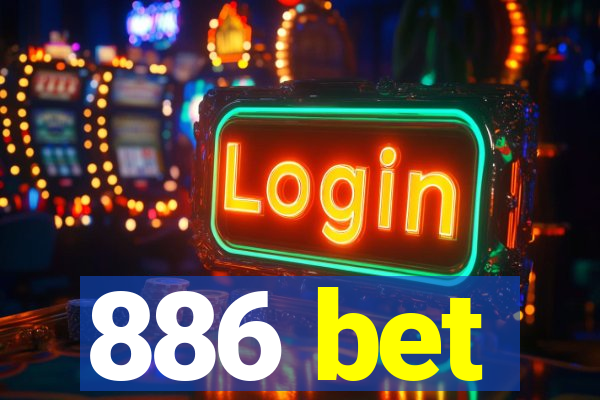 886 bet