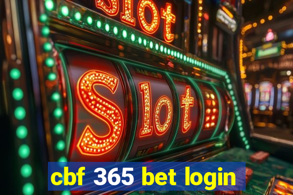 cbf 365 bet login