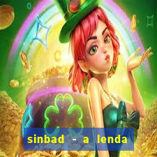 sinbad - a lenda dos sete mares online dublado