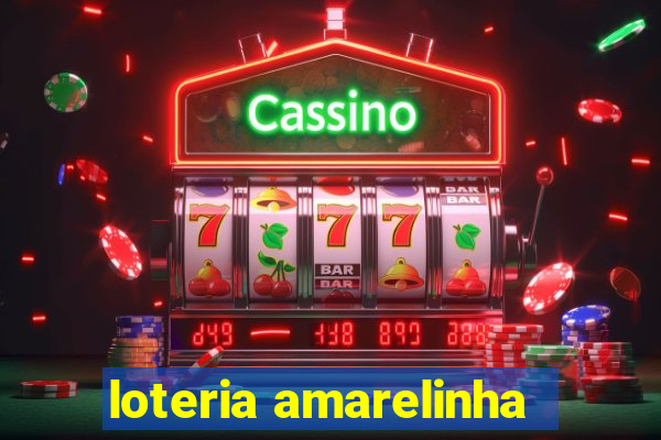 loteria amarelinha