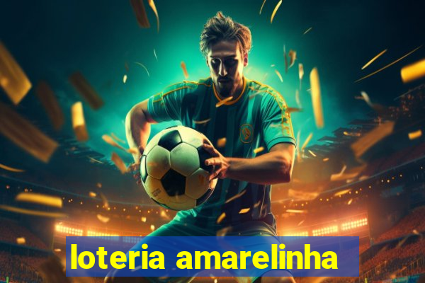 loteria amarelinha