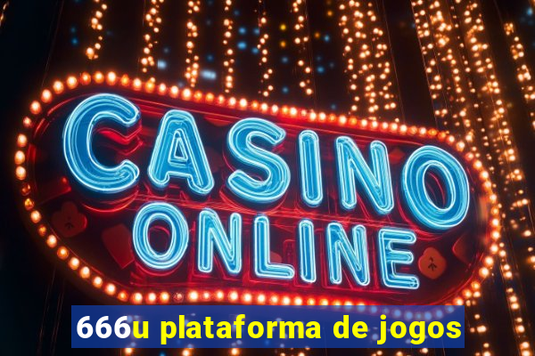 666u plataforma de jogos