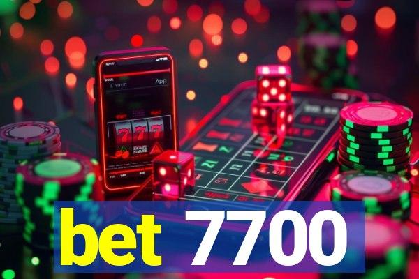 bet 7700