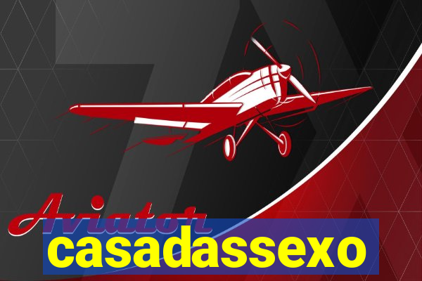 casadassexo