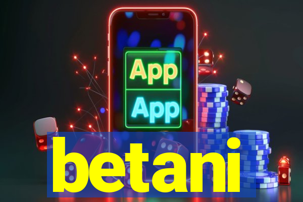 betani