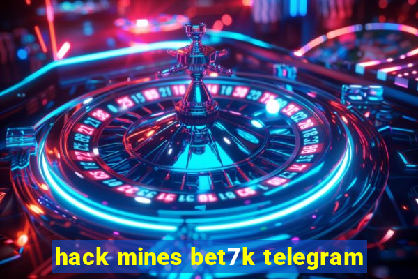 hack mines bet7k telegram