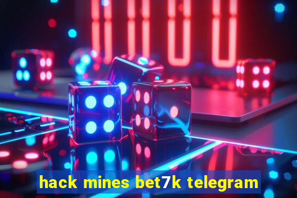 hack mines bet7k telegram