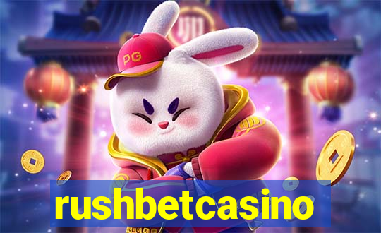 rushbetcasino