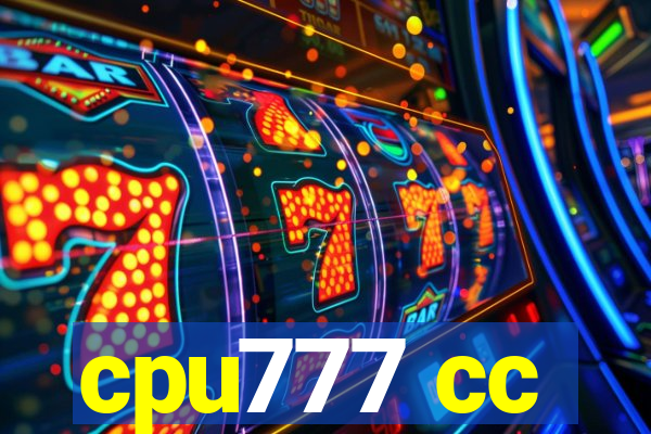 cpu777 cc