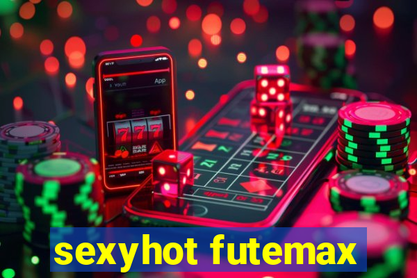 sexyhot futemax