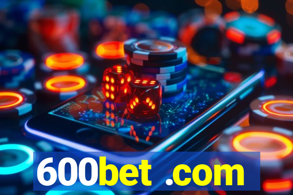 600bet .com