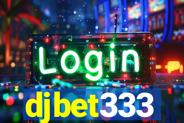 djbet333