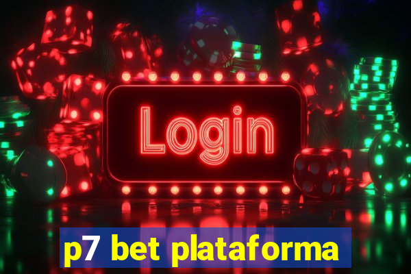 p7 bet plataforma