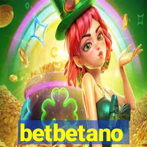 betbetano