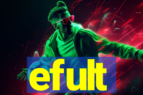 efult